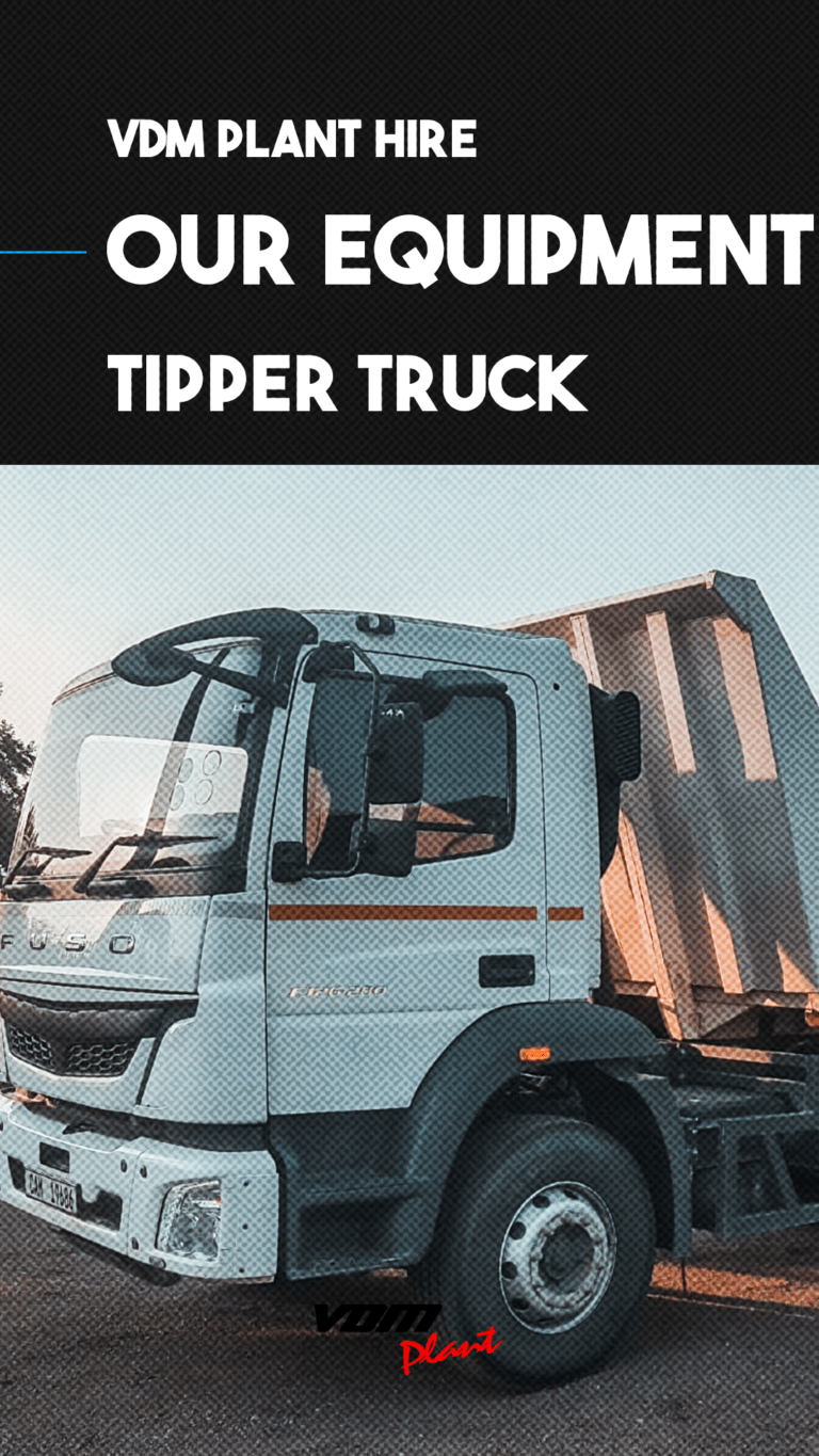 VDM Plant Hire - Tipper Truck